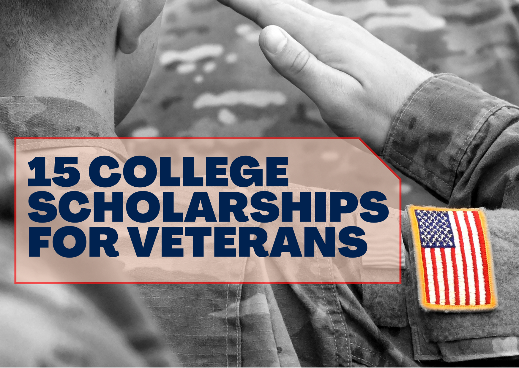 15 College Scholarships for Veterans College Cliffs