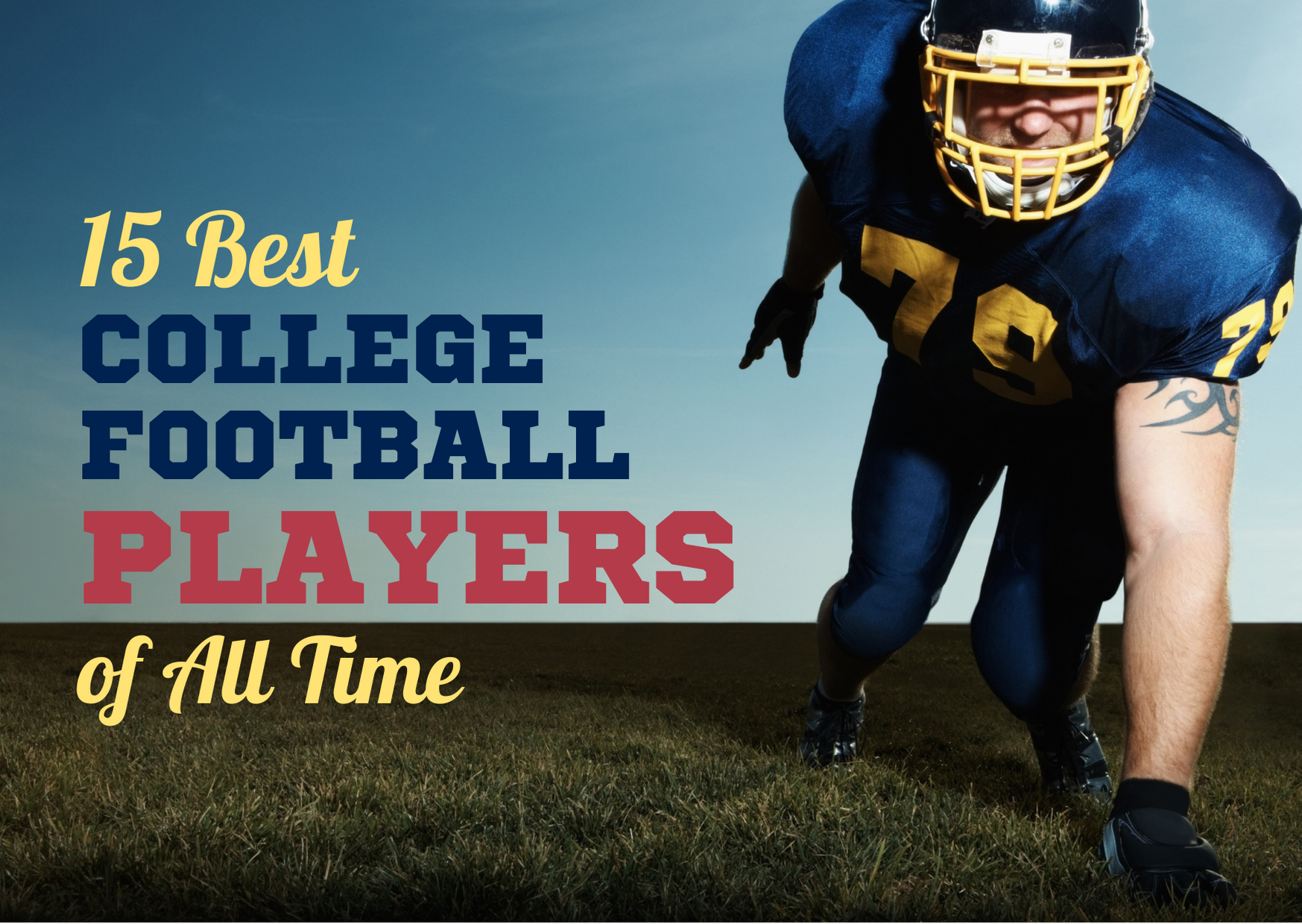 Updating and ranking the 30 greatest college football players of all time