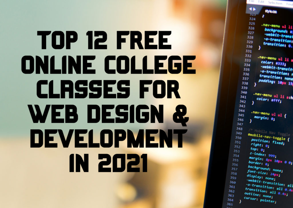 The-Top-12-Free-Online-College-Classes-for-Web Design and Development in-2021 - featured image