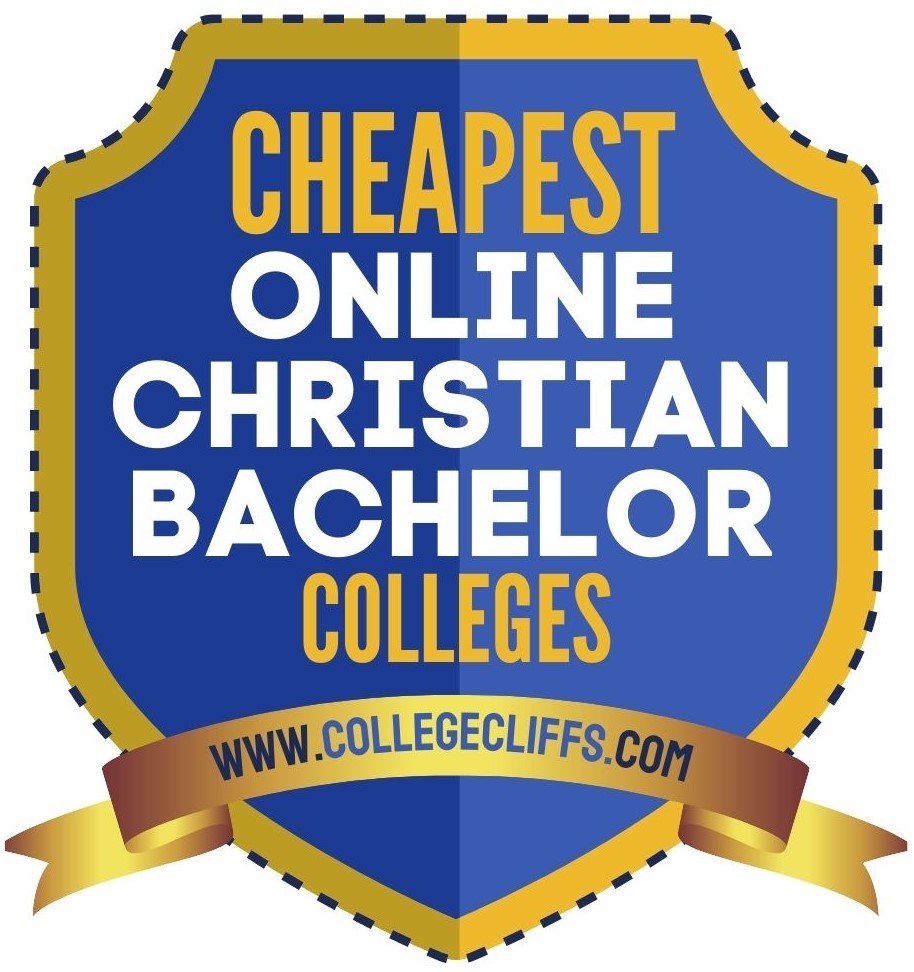 Top 11 Cheapest Online Christian Colleges College Cliffs