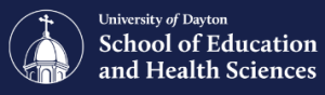 University of Dayton - School of Education and Health Sciences