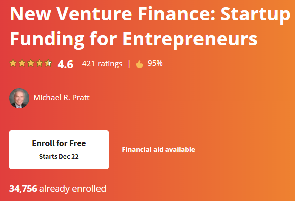 New Venture Finance - Startup Funding for Entrepreneurs (Online Course)